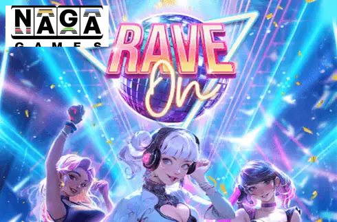 Rave On